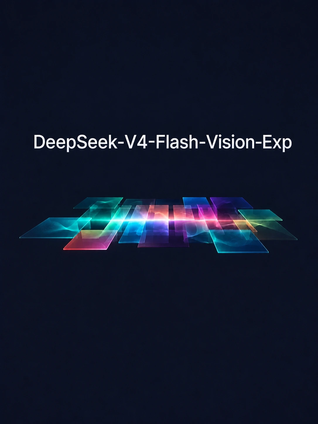 V4-Flash-Vision-Exp 上线,开启多模态 API 服务