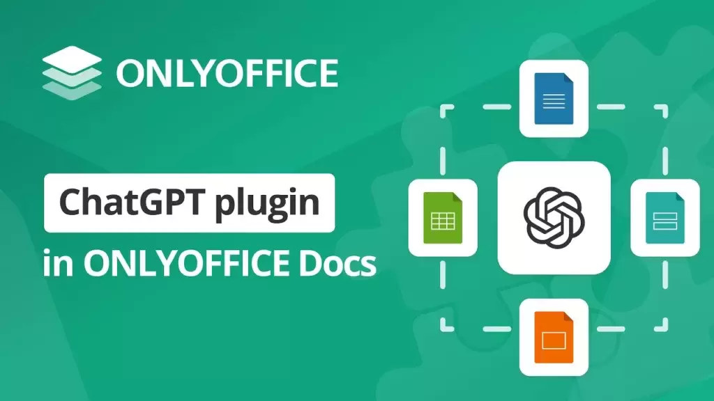 ONLYOFFICE集成ChatGPT插件