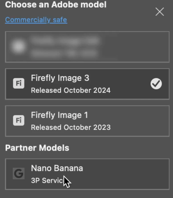 A screenshot of a user interface for Adobe Photoshop, displaying a dropdown menu titled "Choose an Adobe model." The menu lists options including "Firefly Image 3" with a release date of October 2024, "Firefly Image 1" with a release date of October 2023, and "Partner Models" including "Nano Banana 3P Service." A cursor hovers over the "Nano Banana 3P Service" option, indicating interaction. The interface includes checkboxes and icons next to the model names.