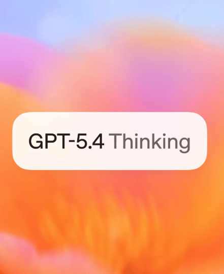 OpenAI 发布 GPT-5.4 系列：支持百万级上下文窗口，Pro 与 Thinking 模型同步推出